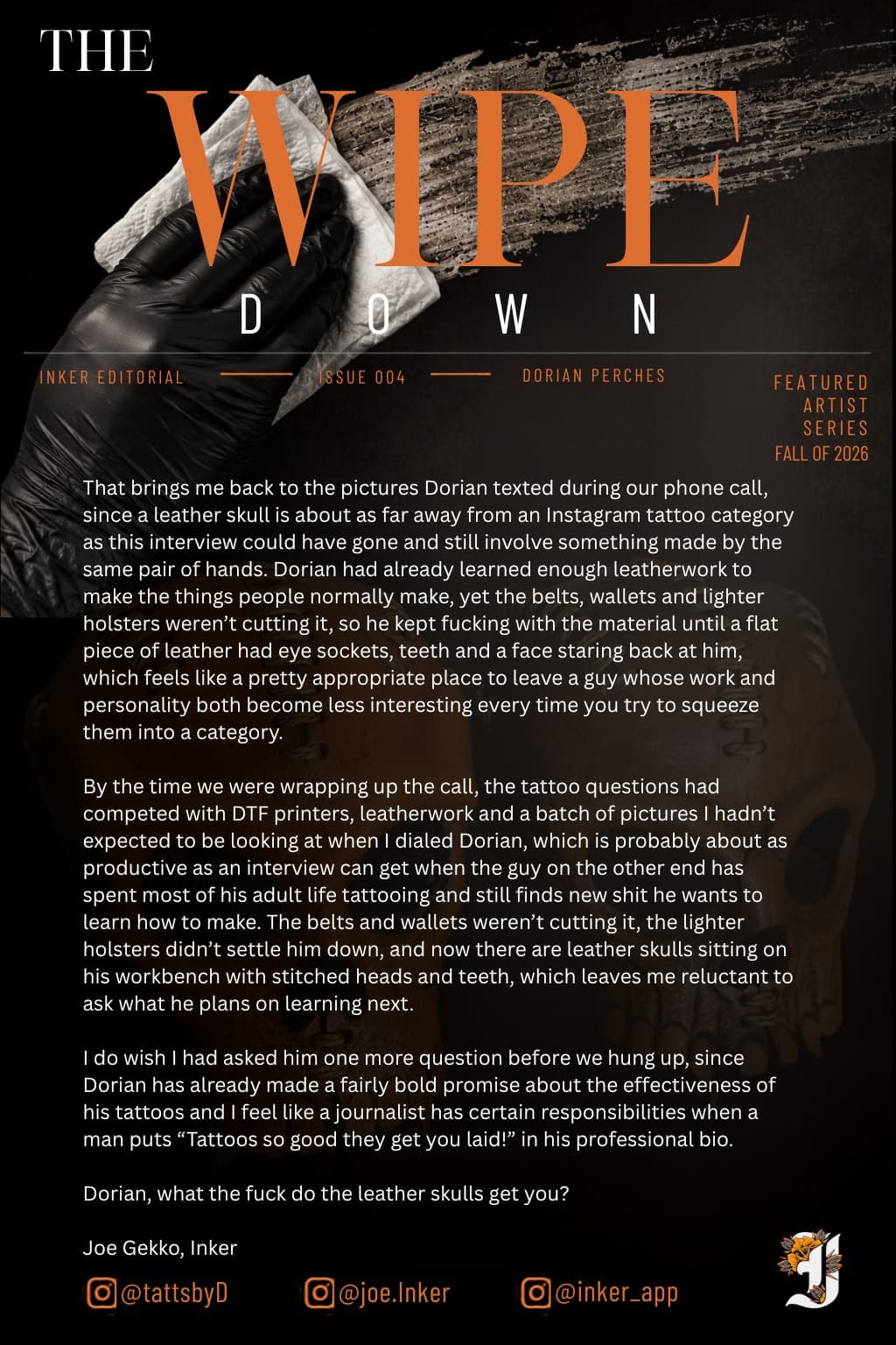 Closing Dorian Perches editorial about leather skulls, creative curiosity, and TattsbyD